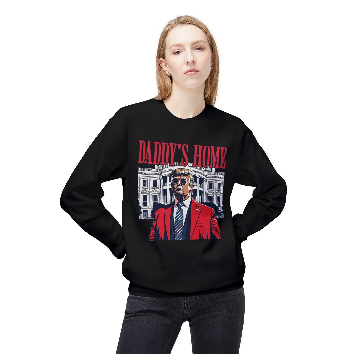 Christmas Trump Daddy's Home Sweatshirt, Funny Holiday White House Jumper, Unisex Fleece Crewneck, Gift for Dad, Winter Apparel, Political