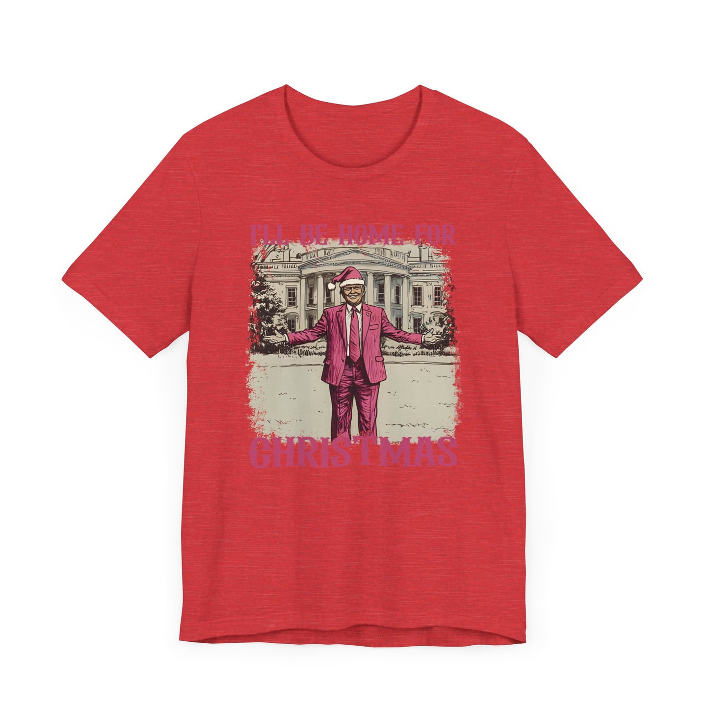 Donald Trump I'll be Home for Christmas Shirt, Political Christmas Tee, USA President Xmas Top, Political Gift, Patriotic Tee