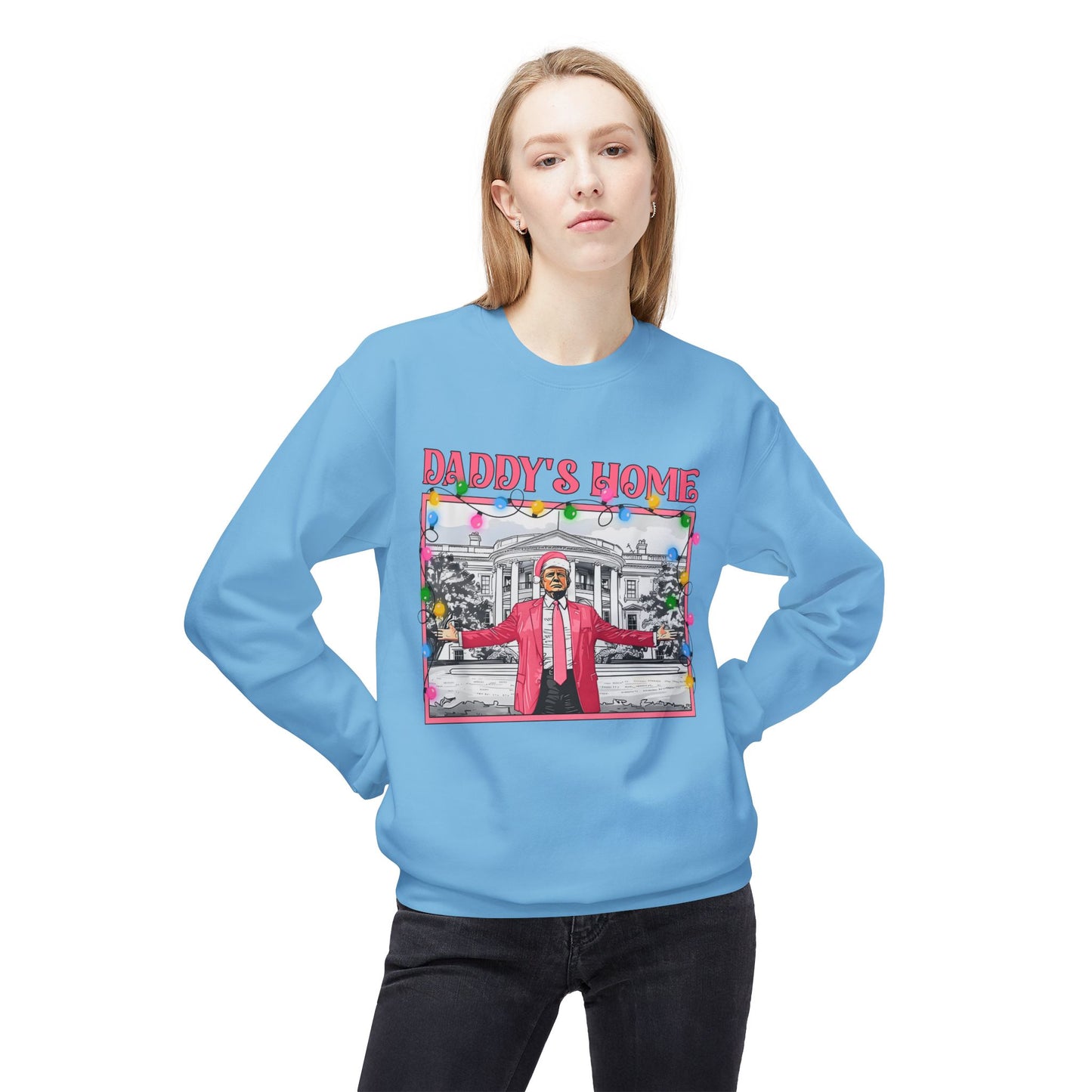 Trump Christmas Sweater, Political Xmas Jumper, Daddy's Home Sweatshirt, Funny Holiday Pullover, Presidential Gift, Men Women Unisex Top