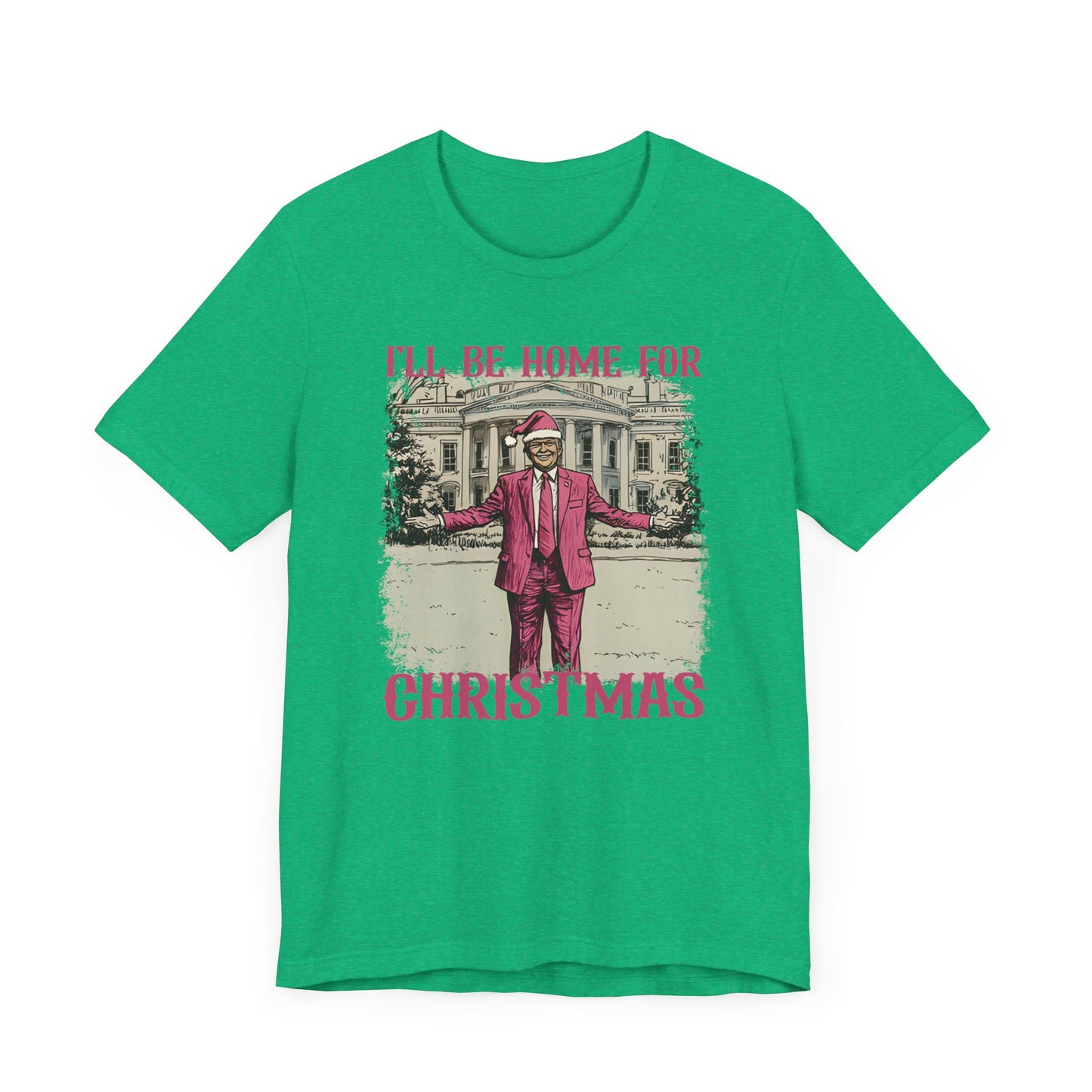Donald Trump I'll be Home for Christmas Shirt, Political Christmas Tee, USA President Xmas Top, Political Gift, Patriotic Tee