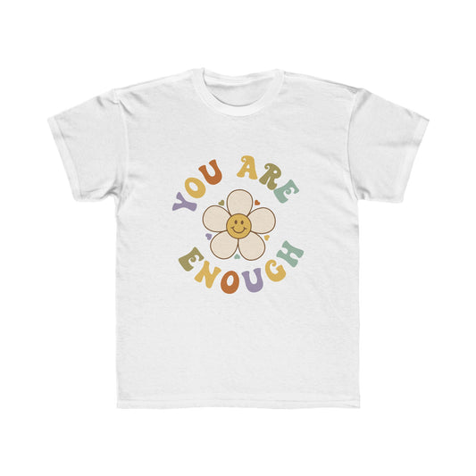 You are Enough Kids T-Shirt