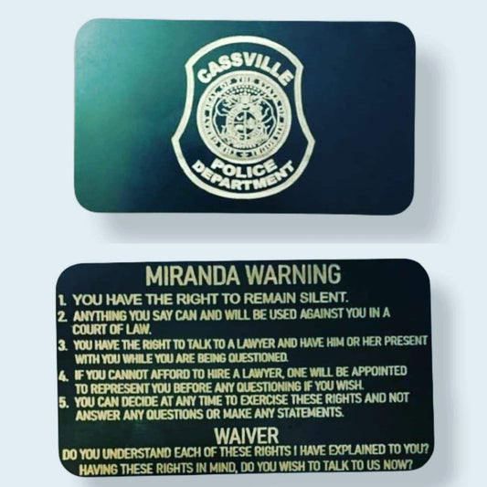 Metal Miranda Warning Card - law enforcement, metal, miranda card, laser engraved, police gift, police gift, trooper, sheriff, punisher