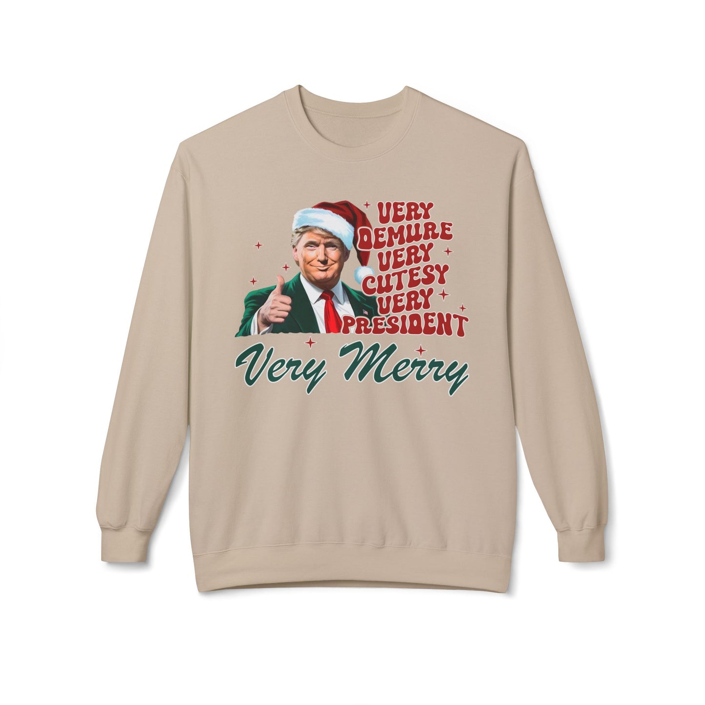 Very Demure Donald Trump Christmas Sweatshirt, Funny Political Holiday Jumper, Humorous President Xmas Pullover, Soft Fleece Crewneck