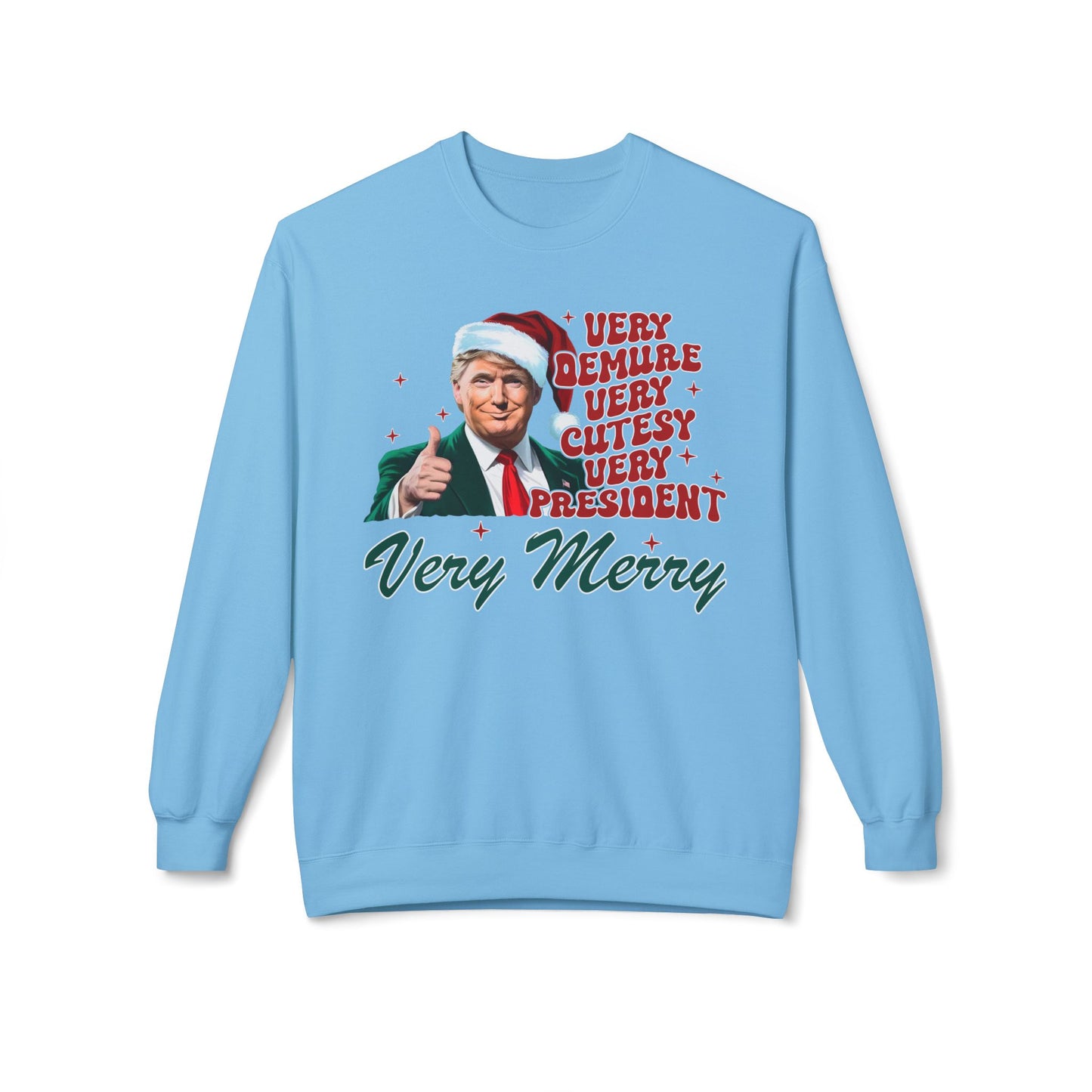 Very Demure Donald Trump Christmas Sweatshirt, Funny Political Holiday Jumper, Humorous President Xmas Pullover, Soft Fleece Crewneck