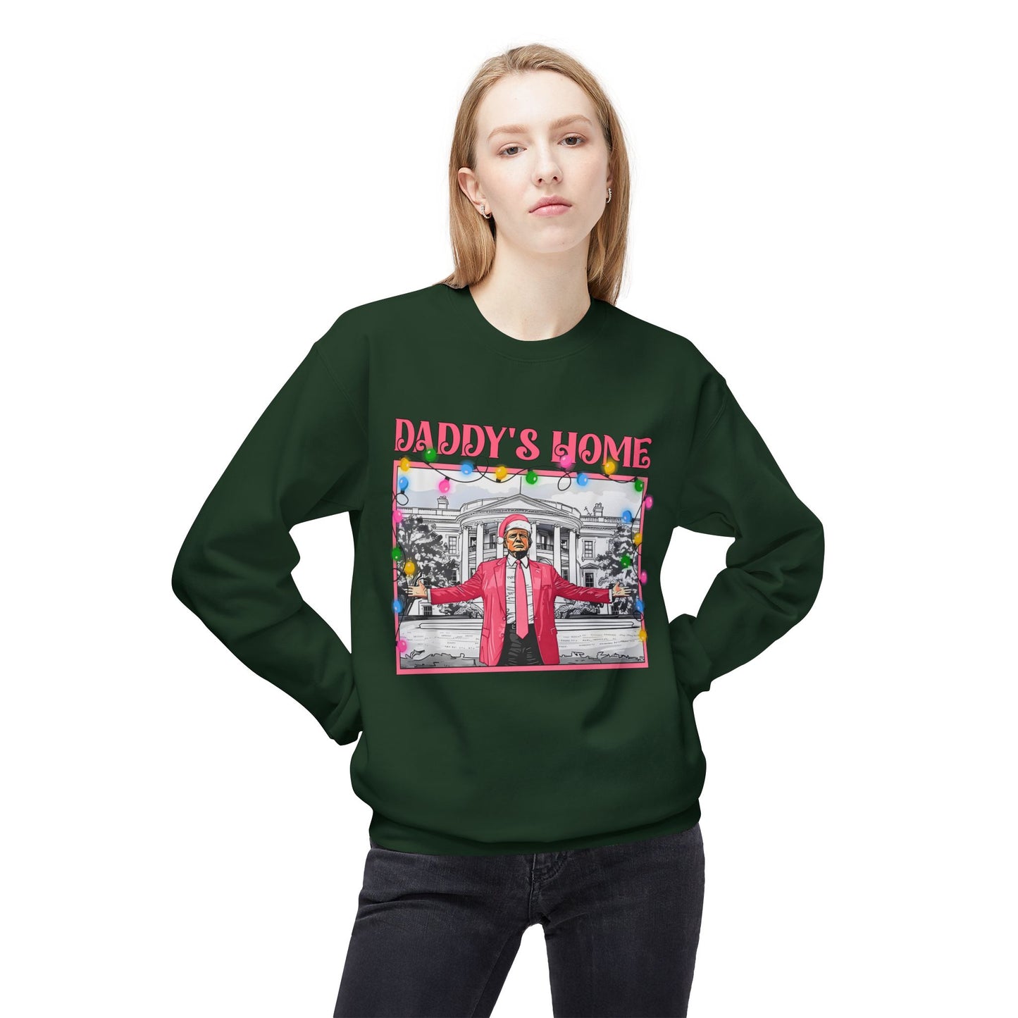 Trump Christmas Sweater, Political Xmas Jumper, Daddy's Home Sweatshirt, Funny Holiday Pullover, Presidential Gift, Men Women Unisex Top
