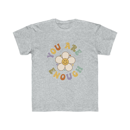 You are Enough Kids T-Shirt