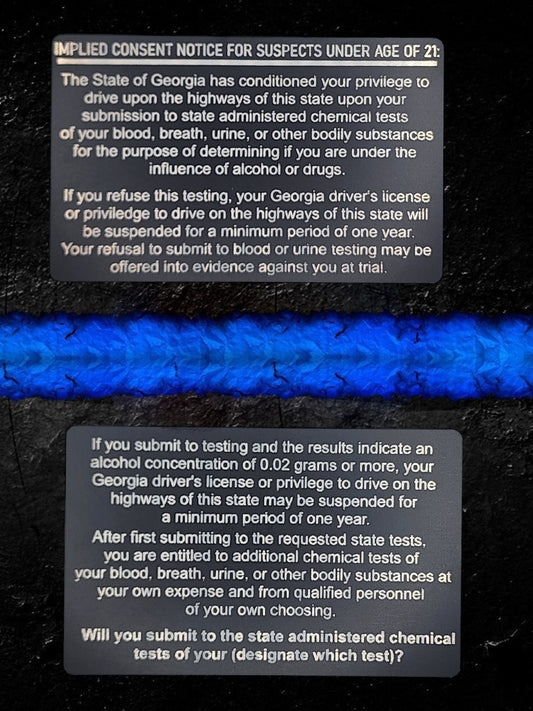 Georgia Under 21 Implied Consent Card - implied consent, georgia, police, sheriff, trooper, dwi, cop, laser engraving