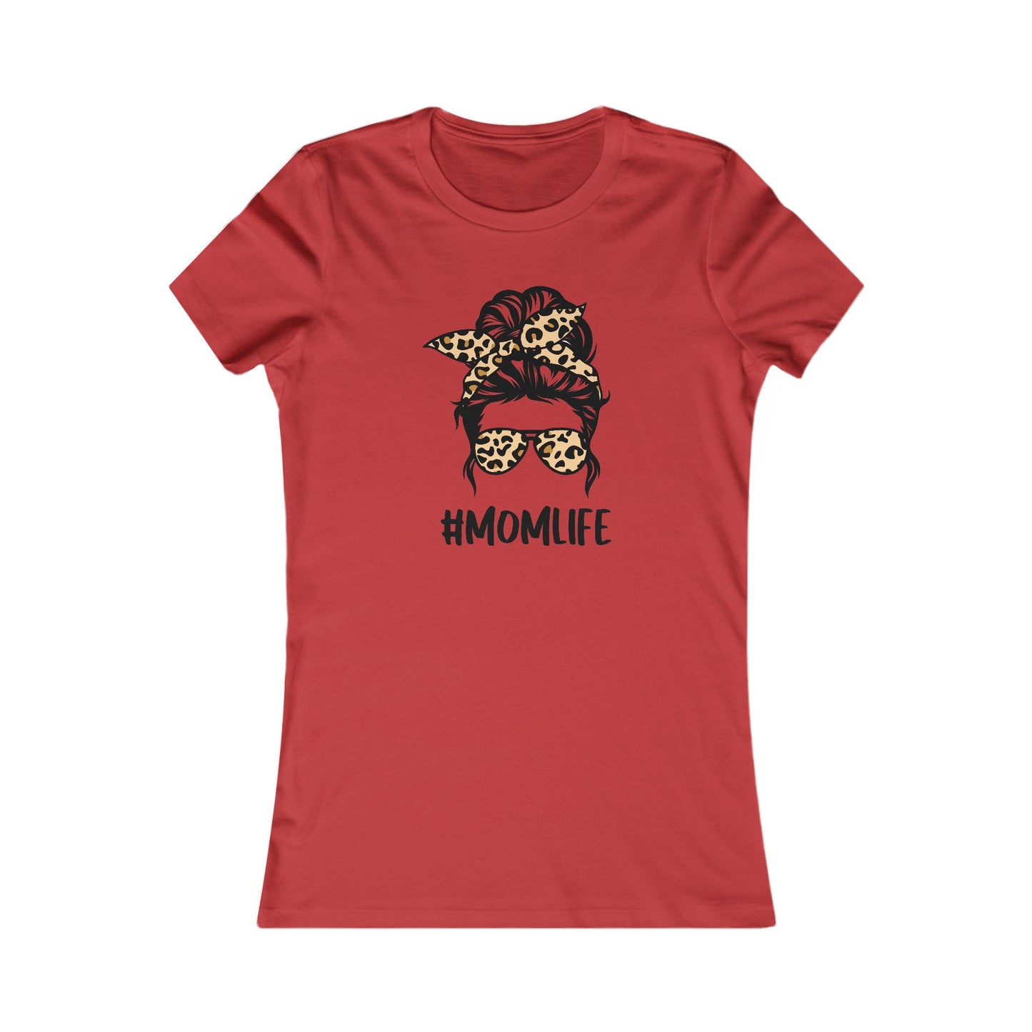 Mom Life Women's Favorite Tee - mom life, mom, mother t shirt