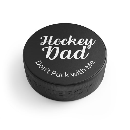 Hockey Puck - dad, father's day, hockey, sports dad, dad gift