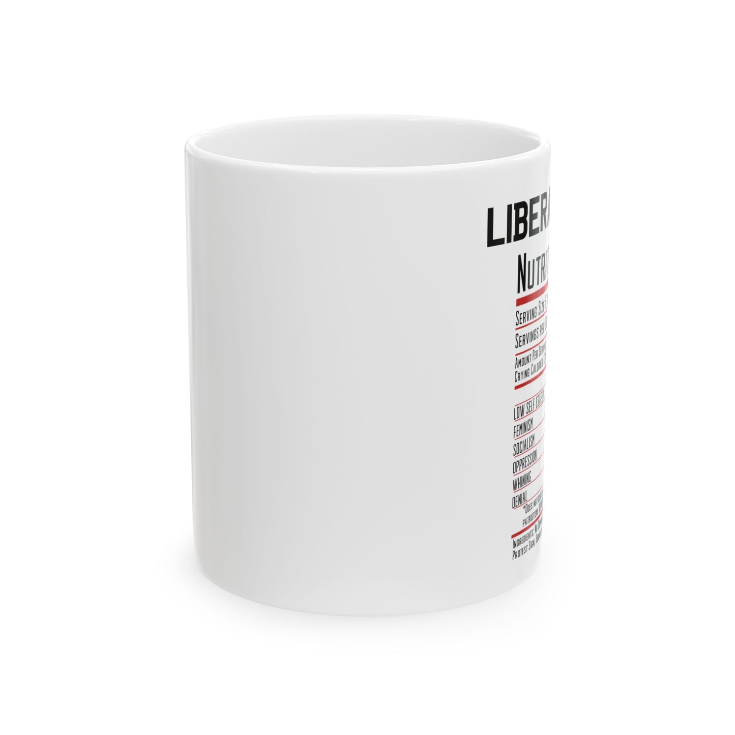 Ceramic Mug - Liberal Tears Coffee Mug, Political Gift, Funny Office Decor, Republican Humor, Tea Cup