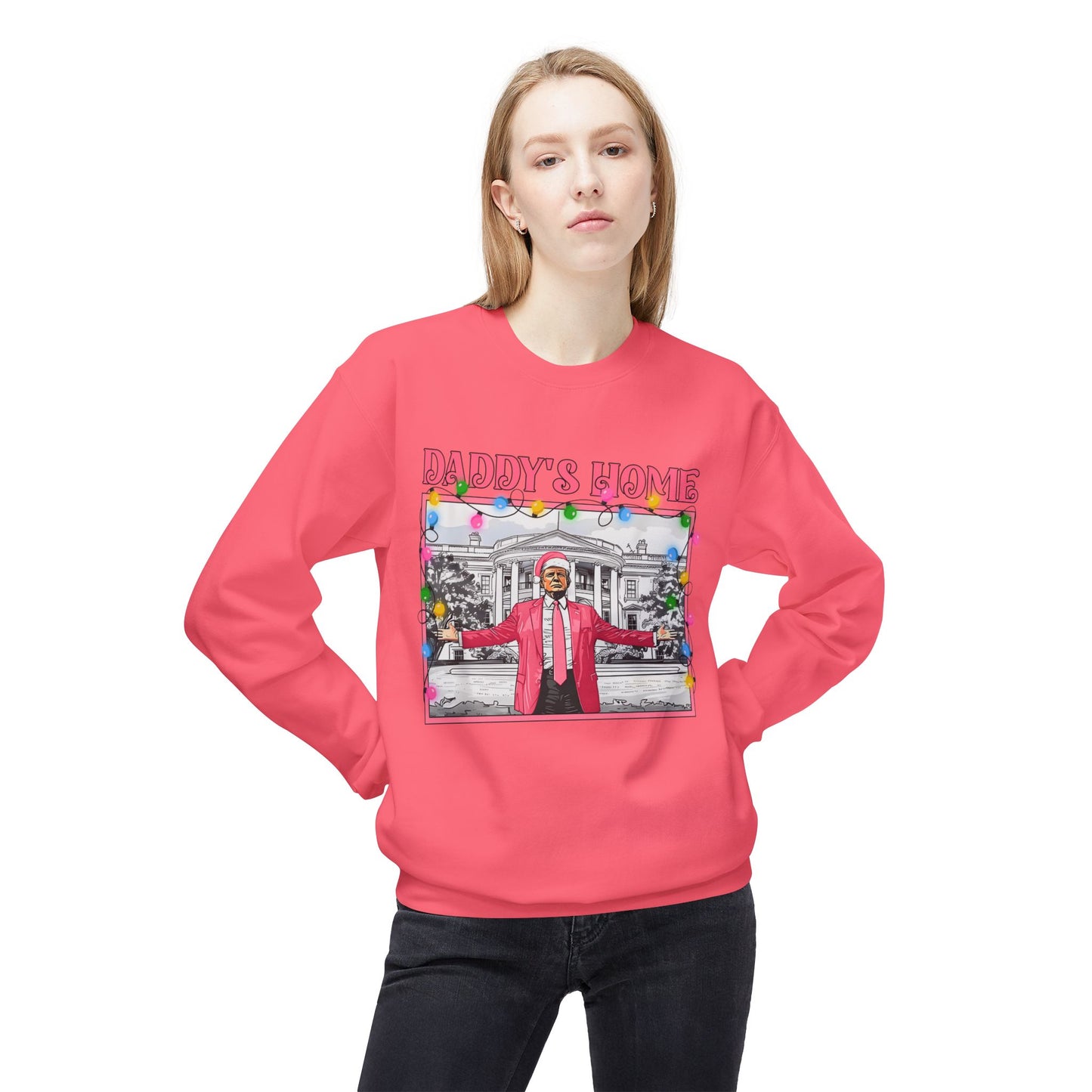Trump Christmas Sweater, Political Xmas Jumper, Daddy's Home Sweatshirt, Funny Holiday Pullover, Presidential Gift, Men Women Unisex Top
