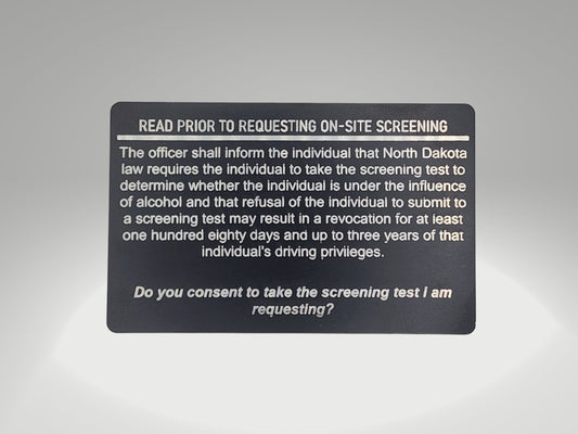 North Dakota Implied Consent Card - North Dakota, law enforcement, police, deputy, trooper, DWI, implied consent, cops