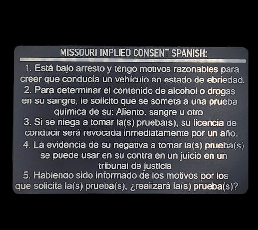 Missouri Implied Consent English/Spanish - missouri, cops, trooper, dwi, impaired driving