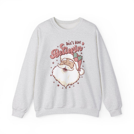Don't Stop Belivin' Christmas Sweater - santa sweater, christmas sweater, funny sweater, funny christmas