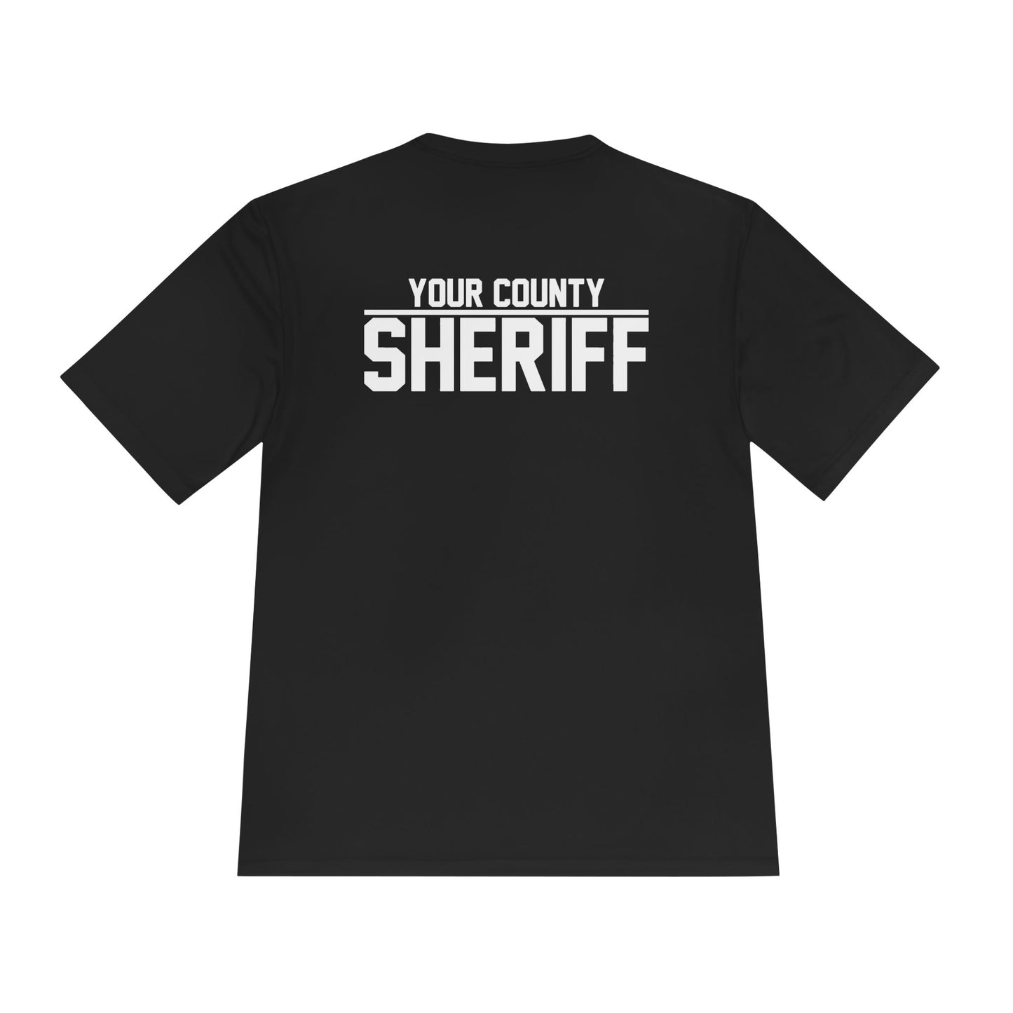 Custom Police/Sheriff Dri Fit Tee | Sheriff T-Shirt, Front Chest and Back Badge Text