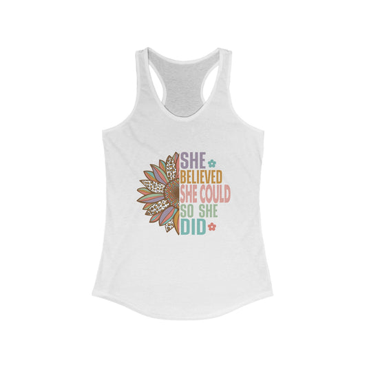 She Believed She Could Women's Ideal Racerback Tank