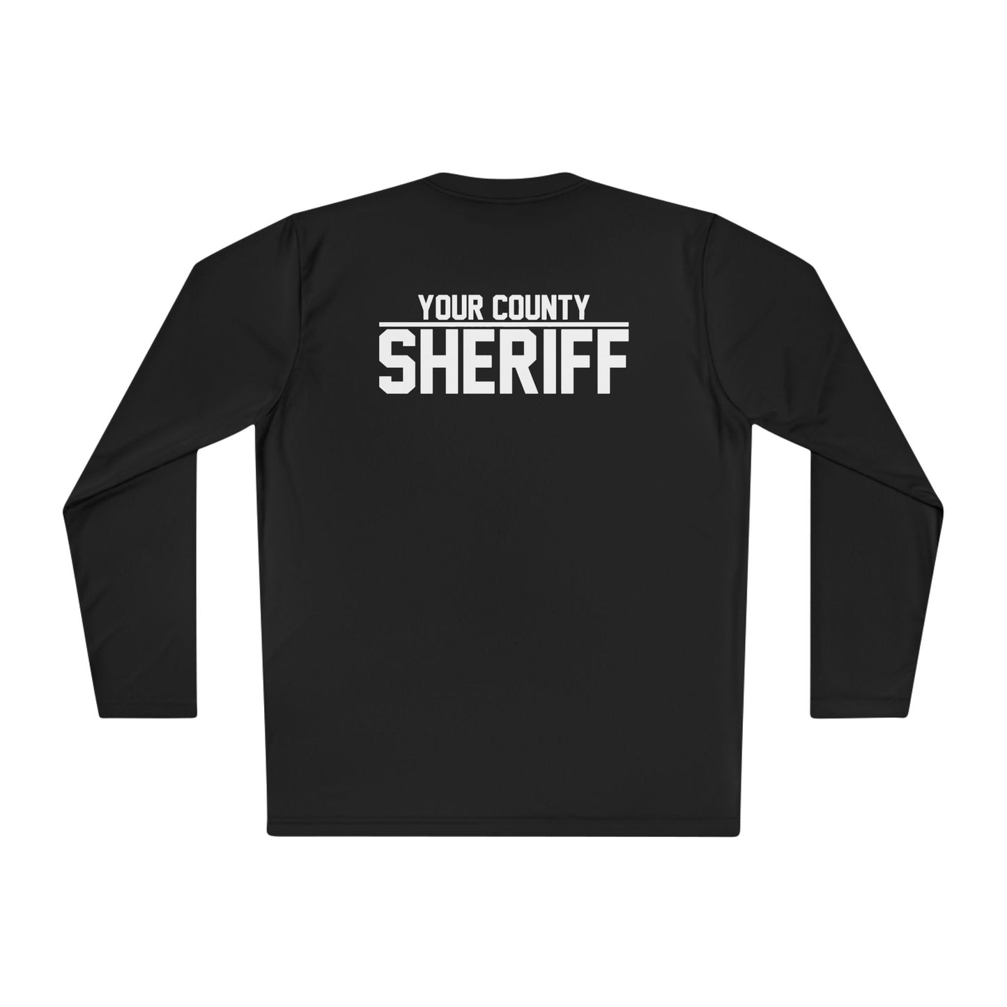 Custom Agency Police/Sheriff Long Sleeve Dri Fit Tee | Law Enforcement Back Print