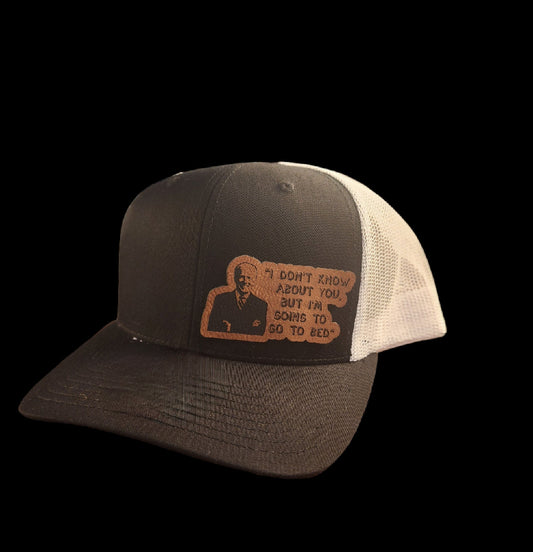 Joe Biden I'm Going to go to Bed Leather Patch Hat - joe biden, patch hat, custom hat