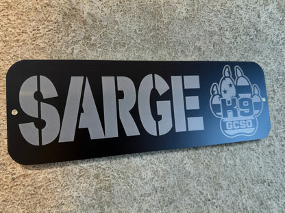 Custom K9 Kennel Sign