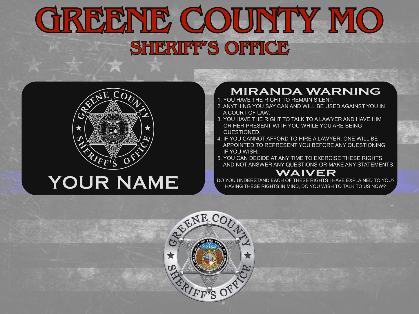 Greene County Missouri Metal Miranda Warning Card - law enforcement, metal, laser engraved, police gift, trooper, sheriff