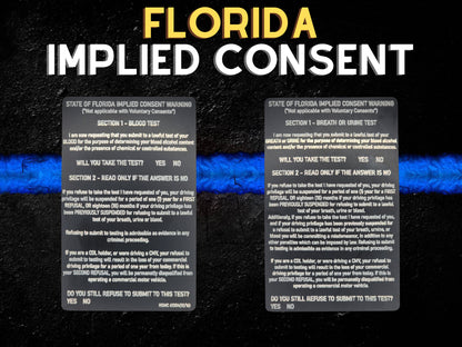 Florida Implied Consent Card - Florida, law enforcement, police, deputy, trooper, dwi, implied consent, gift for cop