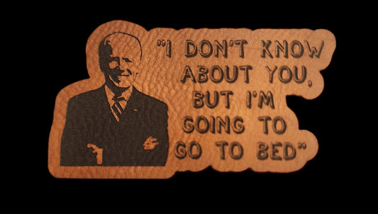 Joe Biden I'm Going to go to Bed Leather Patch Hat - joe biden, patch hat, custom hat